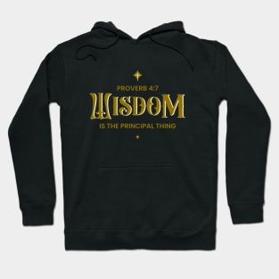 Wisdom Is The Principal Thing White Hoodie